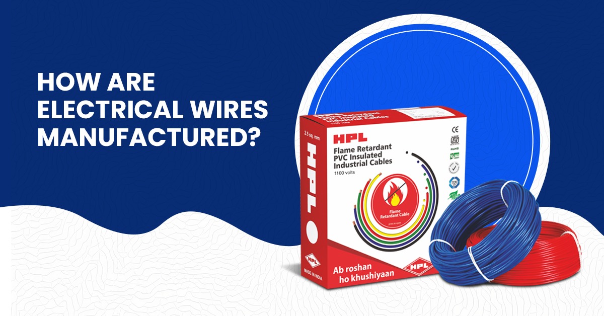 how-are-electrical-wires-manufactured-